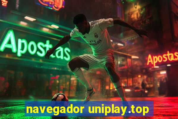 navegador uniplay.top